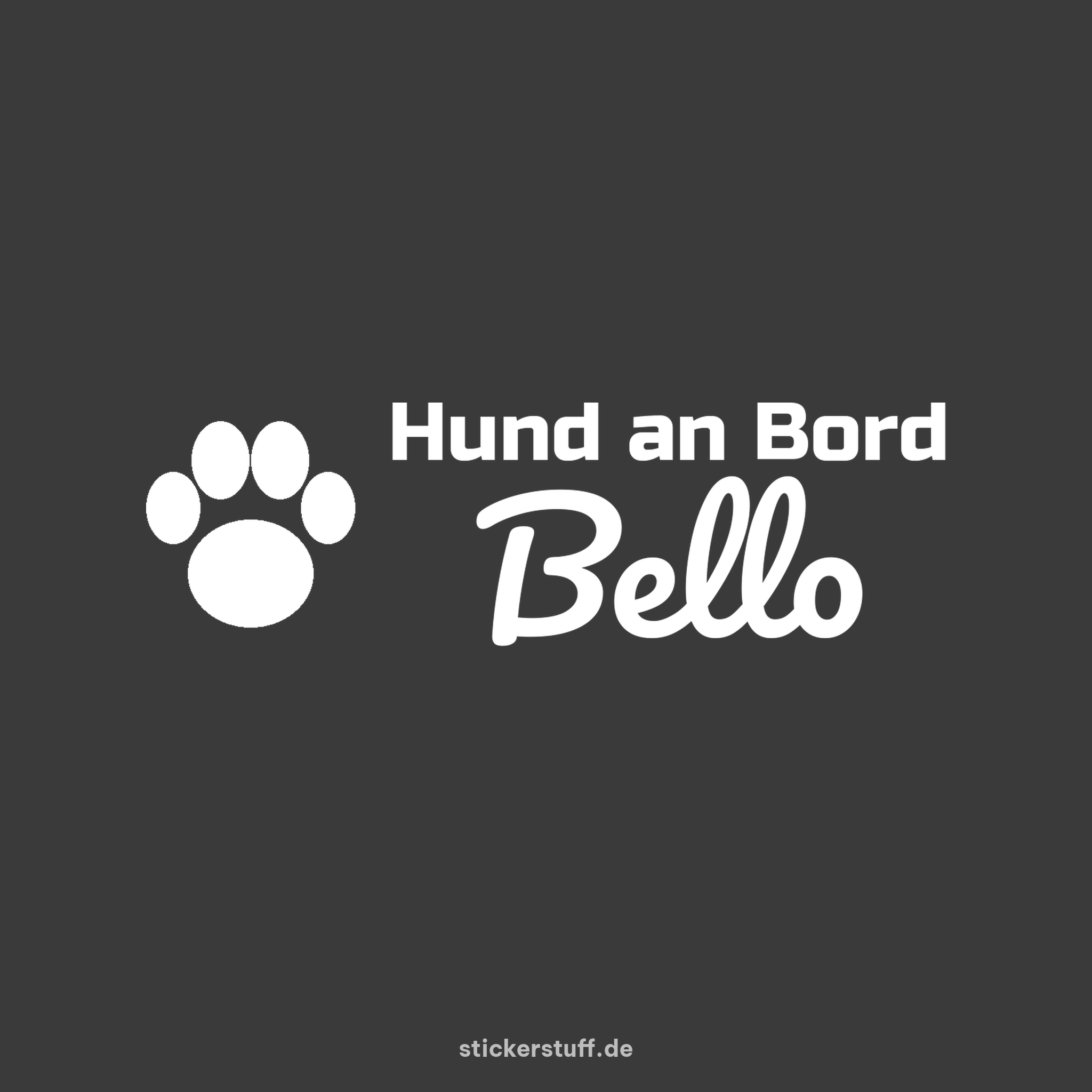 Hund an Bord Plottsticker mit Wunschname in Weiß auf dunkelgrauem Hintergrund