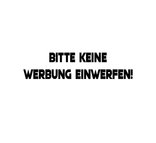 Bitte Keine WERBERUNG Sticker