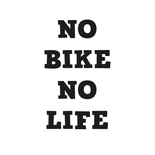 no Bike no Life